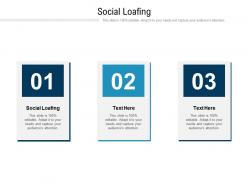 Social loafing ppt powerpoint presentation slides icons cpb