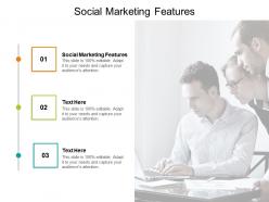 Social marketing features ppt powerpoint presentation inspiration themes cpb