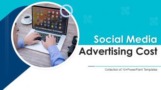 Social Media Advertising Cost Powerpoint Ppt Template Bundles