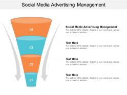 Social media advertising management ppt powerpoint presentation ideas cpb