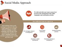 Social media approach powerpoint slide presentation sample