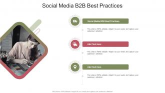 Social Media B2B Best Practices In Powerpoint And Google Slides Cpb
