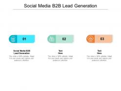 Social media b2b lead generation ppt powerpoint presentation file graphics cpb
