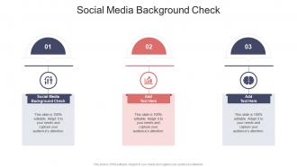 Social Media Background Check In Powerpoint And Google Slides Cpb