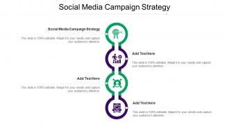 Social Media Campaign Strategy Ppt Powerpoint Presentation Portfolio Visuals Cpb