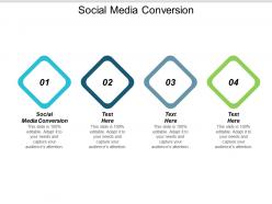 Social media conversion ppt powerpoint presentation infographic template aids cpb
