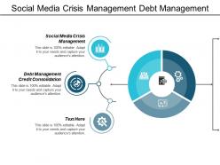 social_media_crisis_management_debt_management_credit_consolidation_cpb_Slide01