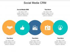 Social media crm ppt powerpoint presentation file infographic template cpb
