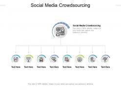 Social media crowdsourcing ppt powerpoint presentation file background designs cpb
