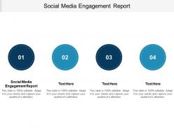 Social media engagement report ppt powerpoint presentation infographic template deck cpb