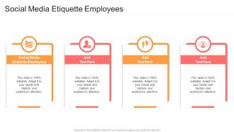 Social Media Etiquette Employees In Powerpoint And Google Slides Cpb