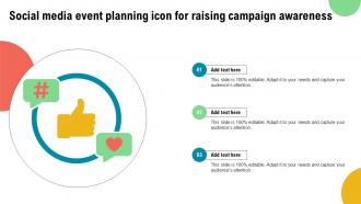 Social Media Event Planning Icon For Raising Campaign Awareness