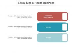 Social media hacks business ppt powerpoint presentation show inspiration cpb