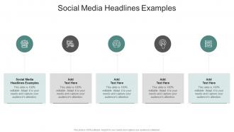 Social Media Headlines Examples In Powerpoint And Google Slides Cpb