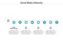 Social media hierarchy ppt powerpoint presentation ideas model cpb