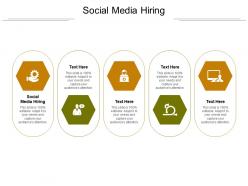 Social media hiring ppt powerpoint presentation slides design templates cpb