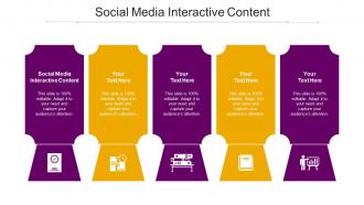 Social Media Interactive Content Ppt Powerpoint Presentation Outline Inspiration Cpb