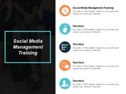 Social media management training ppt powerpoint presentation professional designs download cpb