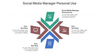 Social media manager personal use ppt powerpoint presentation infographic cpb