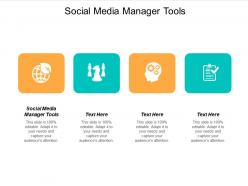 Social media manager tools ppt powerpoint presentation outline portrait cpb