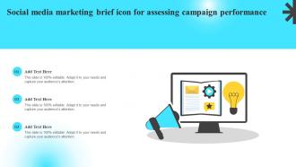 Social Media Marketing Brief Icon For Assessing Campaign Performance
