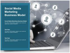 Social media marketing business model ppt powerpoint presentation portfolio samples cpb