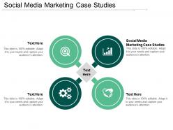 Social media marketing case studies ppt powerpoint presentation show guidelines cpb