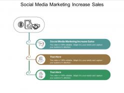 Social media marketing increase sales ppt powerpoint presentation infographics format ideas cpb
