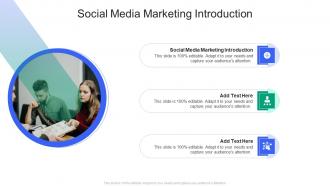 Social Media Marketing Introduction In Powerpoint And Google Slides Cpb