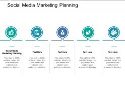 Social media marketing planning ppt powerpoint presentation summary clipart images cpb