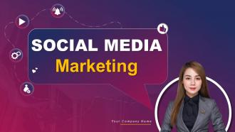 Social Media Marketing Powerpoint Ppt Template Bundles MKT MM