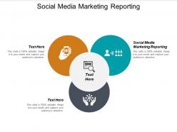 Social media marketing reporting ppt powerpoint presentation icon inspiration cpb