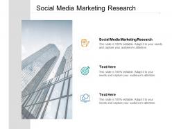 Social media marketing research ppt powerpoint presentation show styles cpb