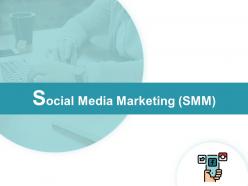 Social media marketing smm mobile ppt powerpoint presentation show