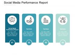 Social media performance report ppt powerpoint presentation model image cpb