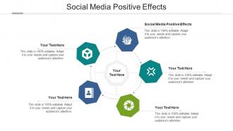 Social media positive effects ppt powerpoint presentation gallery slides cpb