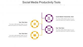 Social Media Productivity Tools Ppt Powerpoint Presentation Summary Template Cpb