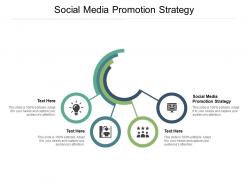Social media promotion strategy ppt powerpoint presentation file examples cpb