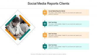 Social Media Reports Clients In Powerpoint And Google Slides Cpb