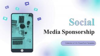 Social Media Sponsorship Powerpoint Ppt Template Bundles