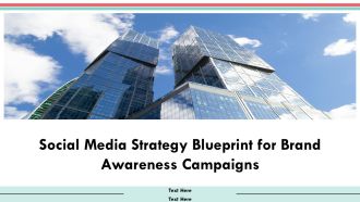 Social Media Strategy Blueprint For Brand Awareness Campaigns PPT Demonstration AT