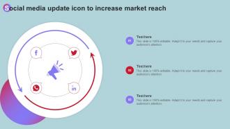 Social Media Update Icon To Increase Market Reach