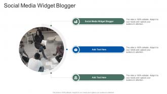 Social Media Widget Blogger In Powerpoint And Google Slides Cpb