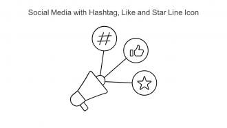 Social Media With Hashtag Like And Star Line Icon
