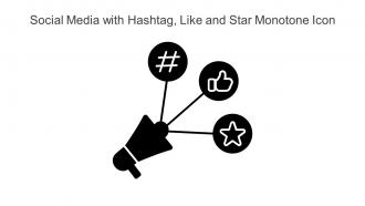 Social Media With Hashtag Like And Star Monotone Icon