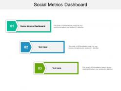 Social metrics dashboard ppt powerpoint presentation infographic template background images cpb