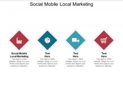 Social mobile local marketing ppt powerpoint presentation summary sample cpb