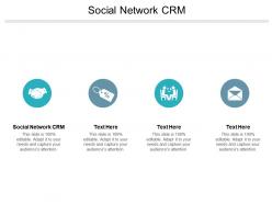 Social network crm ppt powerpoint presentation infographic template graphics cpb