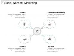Social network marketing ppt powerpoint presentation infographic template example cpb