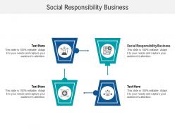 Social responsibility business ppt powerpoint presentation layouts design templates cpb